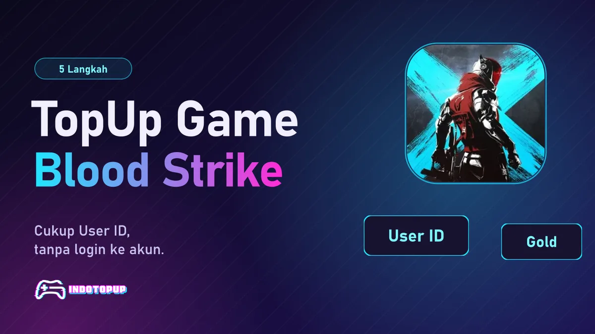 5 Langkah TopUp Game Bloodstrike Murah dan Aman