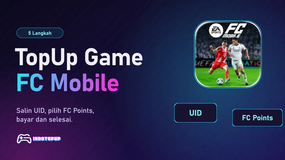 Cara TopUp Game FC Mobile Dengan Mudah dan Aman